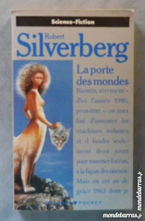 LA PORTE DES MONDES de Robert SILVERBERG 2 Attainville (95)