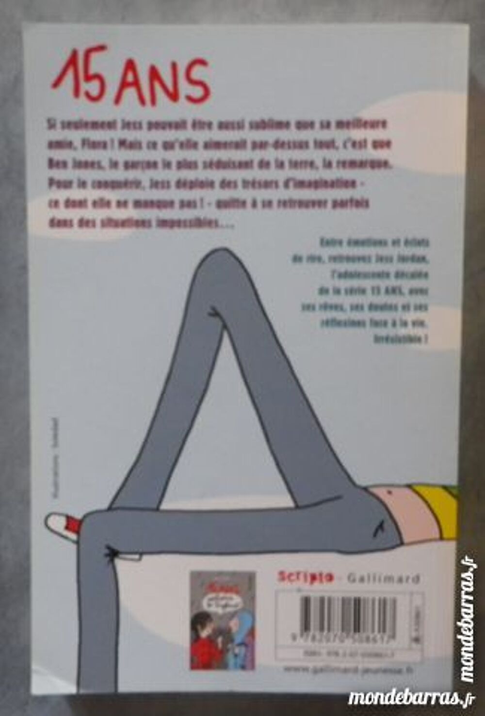 15 ANS CHARMANTE MAIS CINGLEE de S. LIMB Gallimard Livres et BD