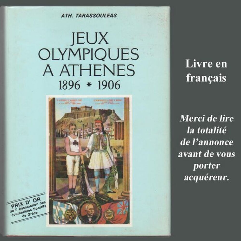 Livre illustr&eacute; JEUX OLYMPIQUES 1896-1906 Ath&egrave;nes. Livres et BD