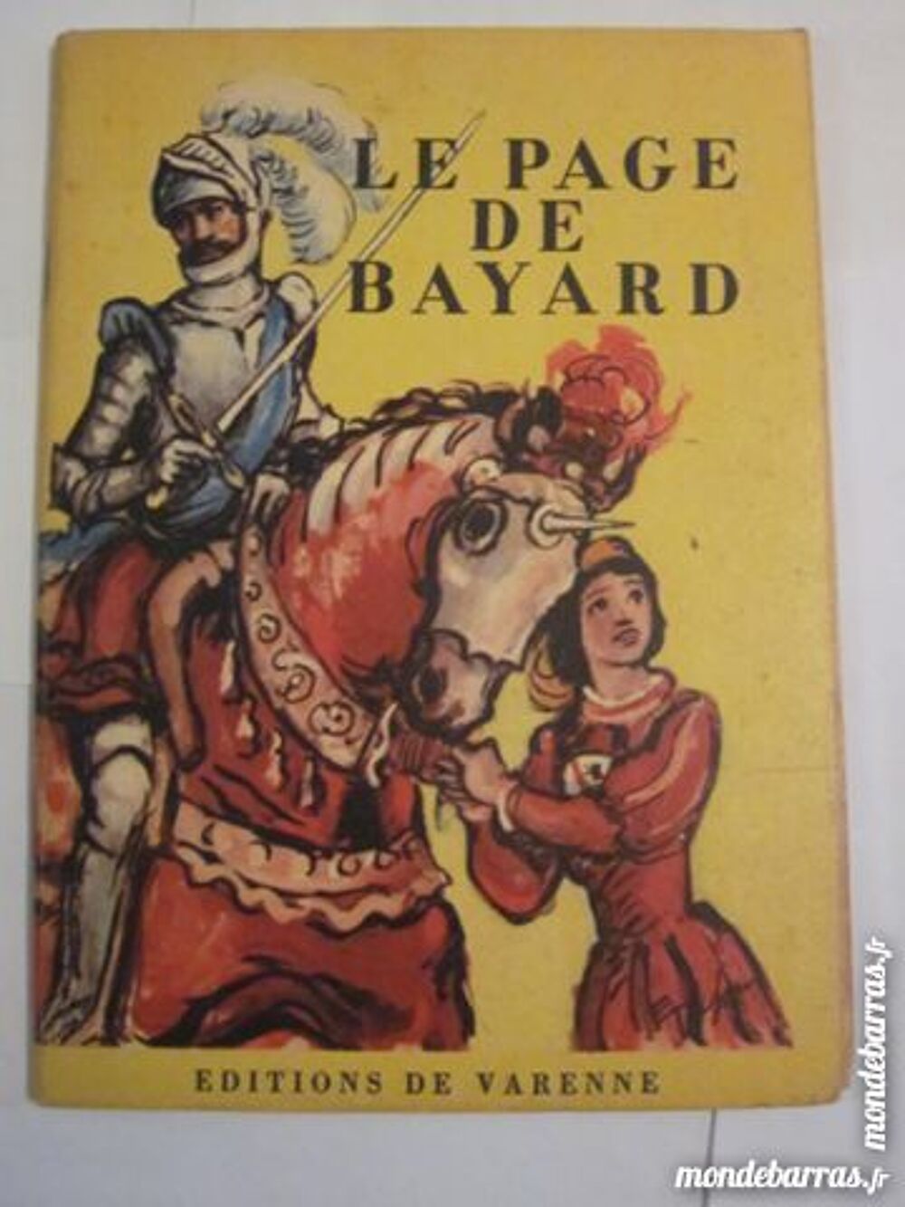LE PAGE DE BAYARD 1950 livre enfant Livres et BD