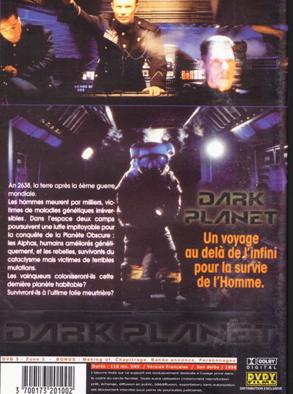 DVD Dark planet
DVD et blu-ray