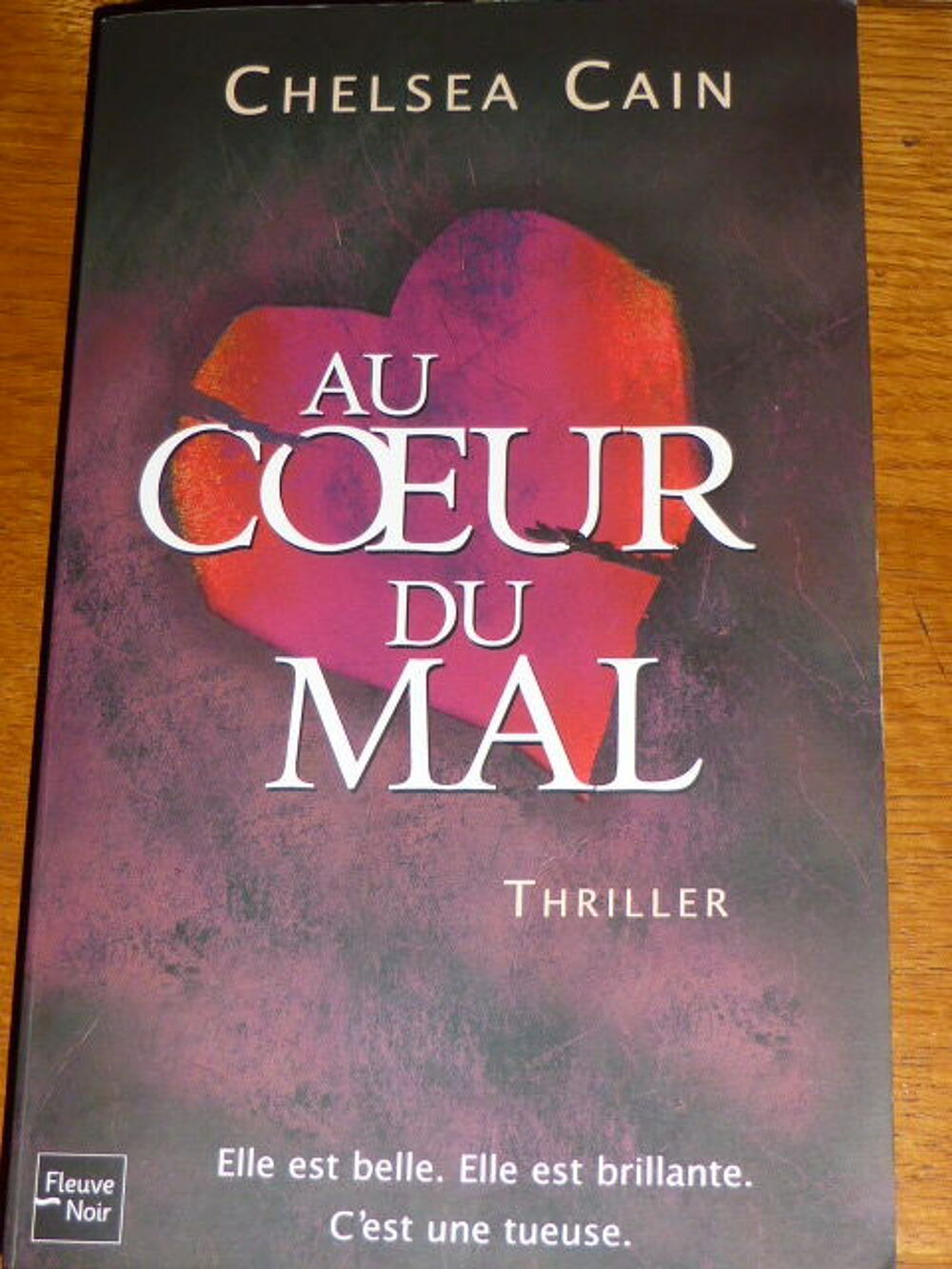 Au coeur du mal - Chelsea CAIN Livres et BD