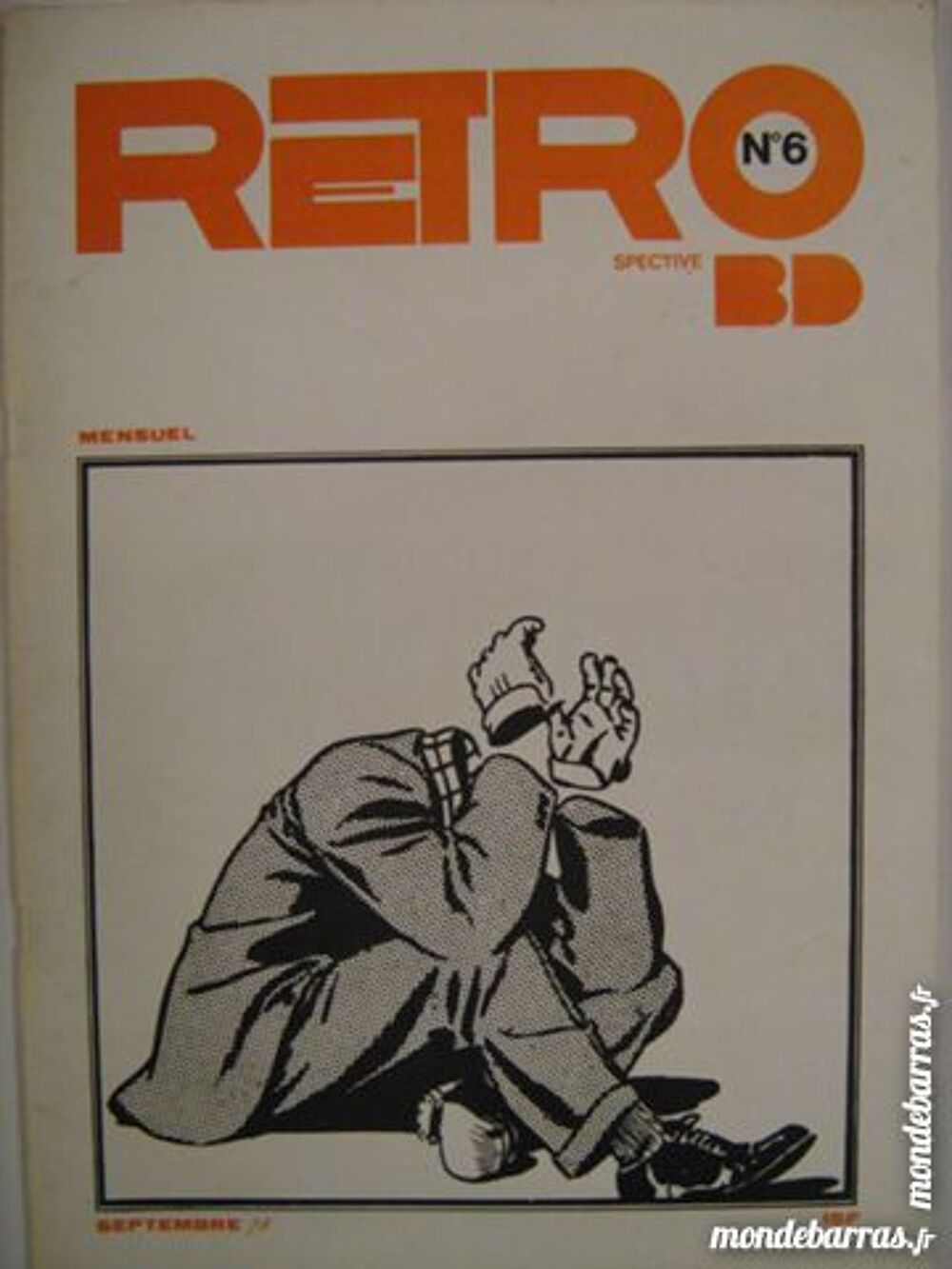 p&eacute;riodique RETROSPECTIVE BD N&deg; 6 septembre 1978 Livres et BD