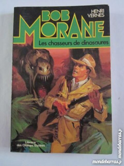 BOB MORANE -  LES CHASSEURS DE DINOSAURE 2 Brest (29)
