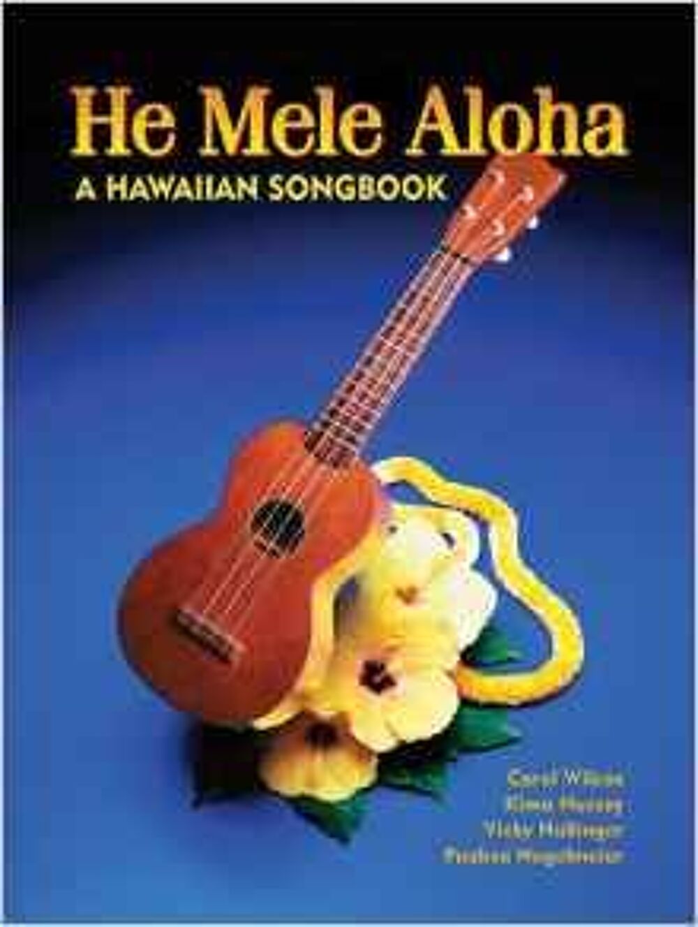 HE MELE ALOHA : A HAWAIIAN SONG BOOK Livres et BD