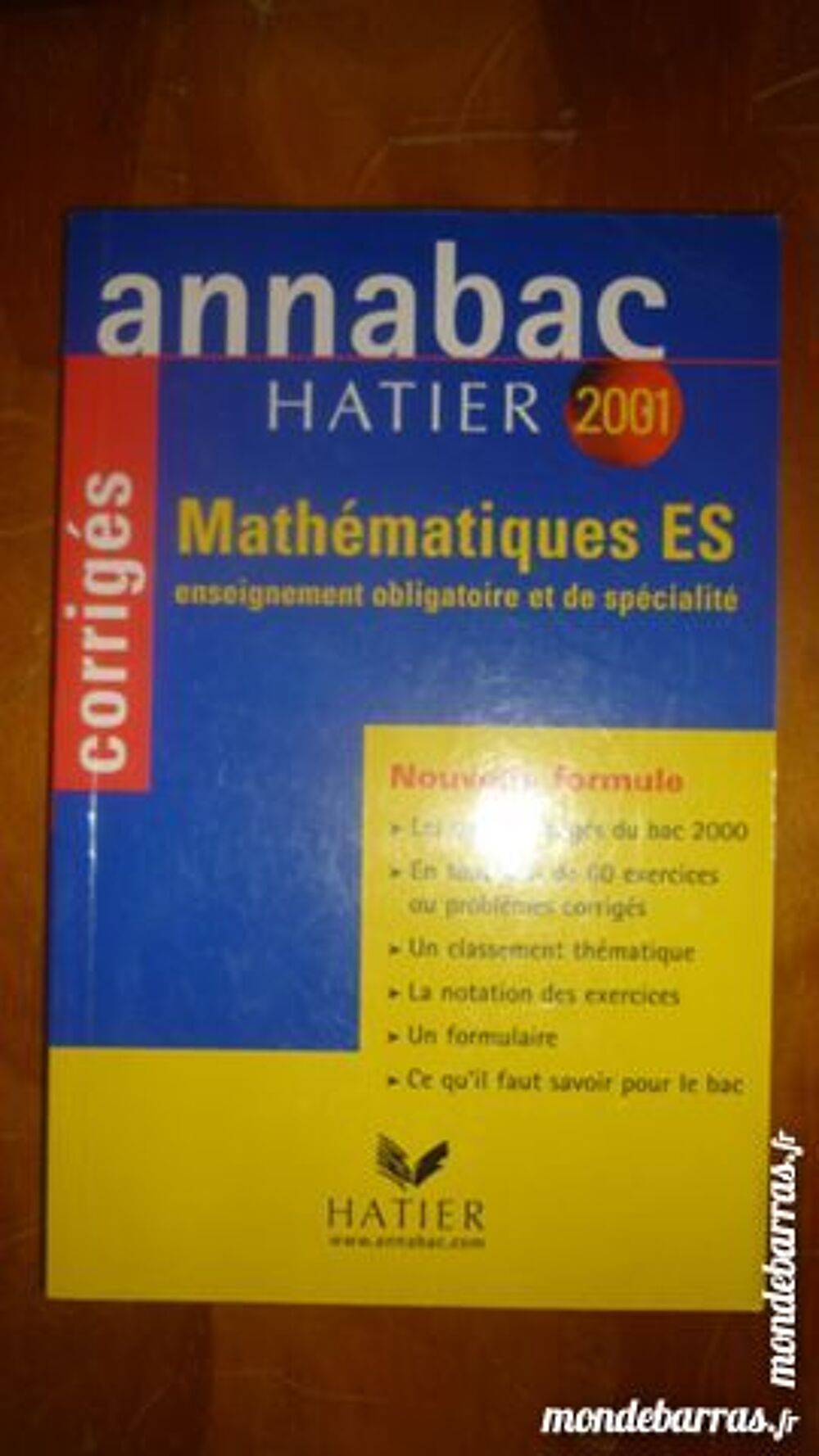 ANNABAC 2001 - CORRIGES - Math&eacute;matiques ES Livres et BD