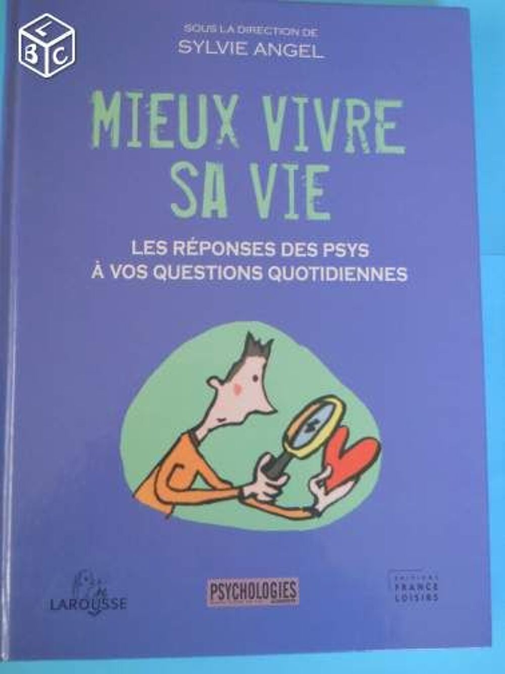 MIEUX VIVRE SA VIE - Sylvie ANGEL Livres et BD