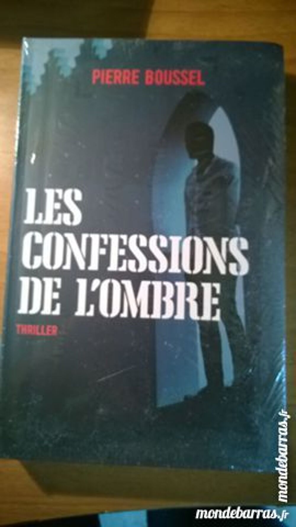 Pierre Boussel - Les confesions de l'Ombre Livres et BD