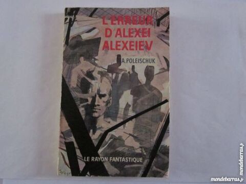 S F - L'ERREUR D'ALEXEIEV RAYON FANTASTIQUE 5 Brest (29)