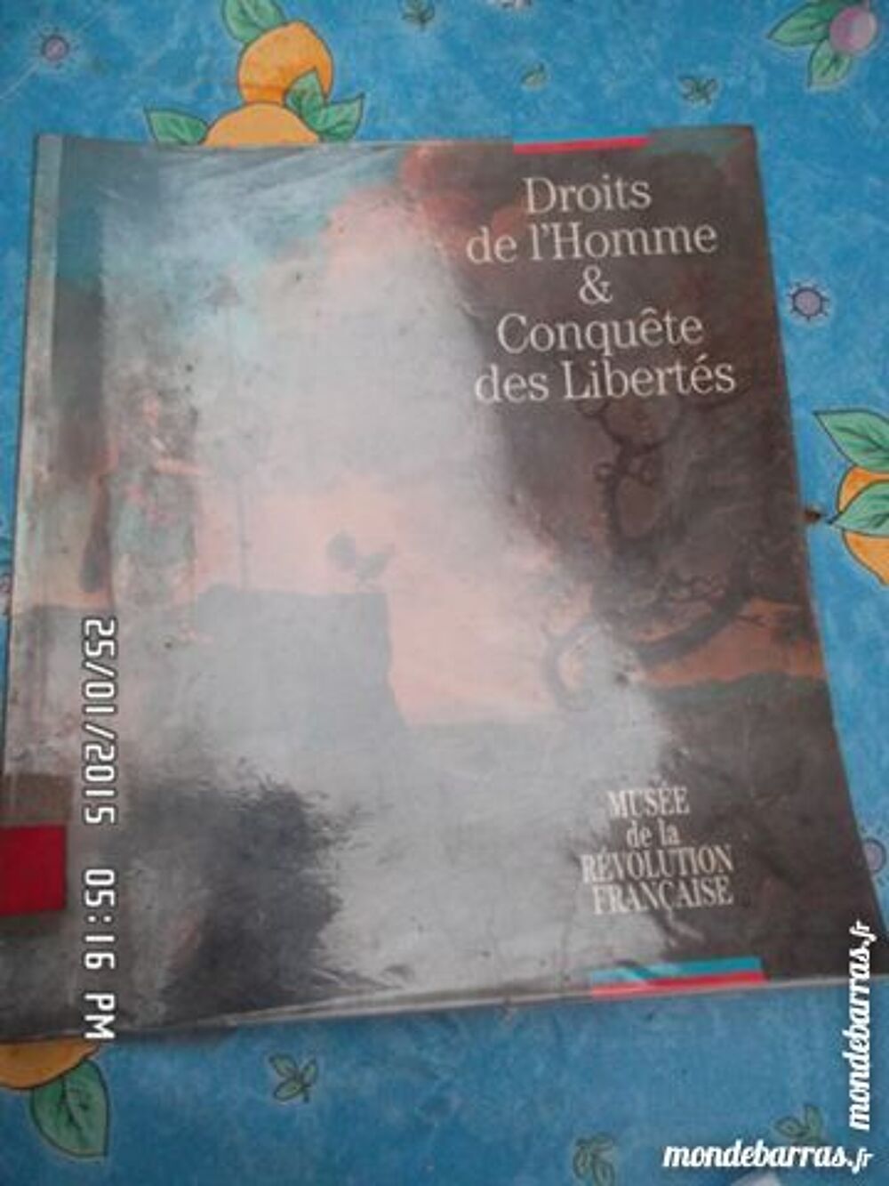 DROITS DE L HOMME ET CONQUETES*KIKI60230 Livres et BD