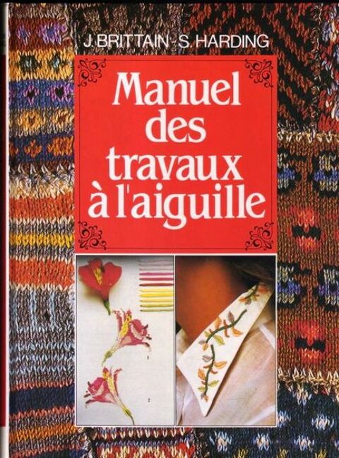 MANUEL DES TRAVAUX A L'AIGUILLE / prixportcompris 14 Reims (51)