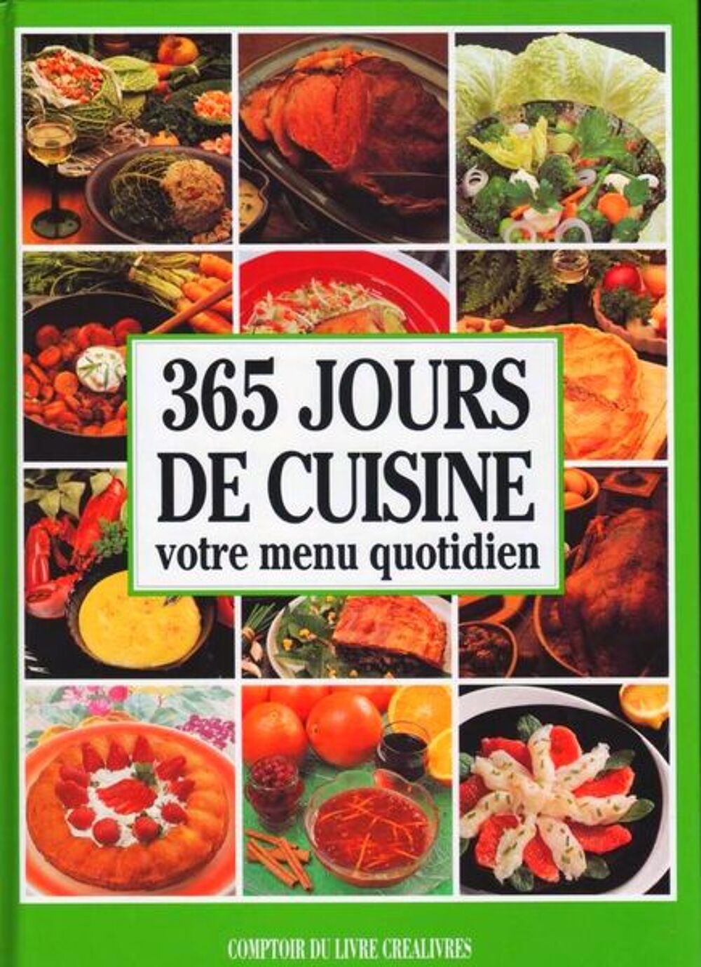 365 JOURS DE CUISINE / prixportcompris Livres et BD