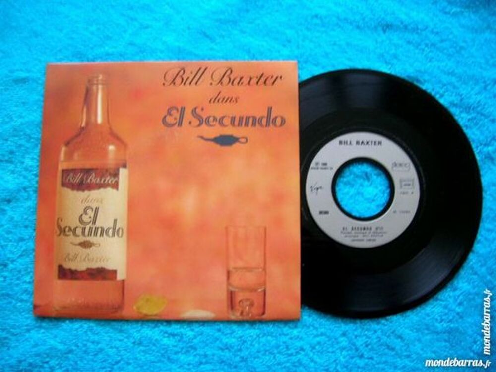 45 TOURS BILL BAXTER El Secundo CD et vinyles