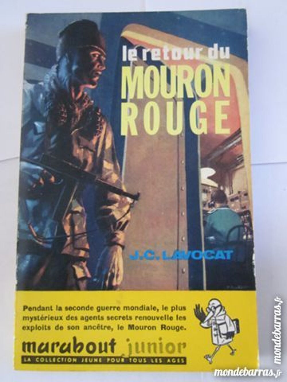 LE RETOUR DU MOURON ROUGE par J. C. LAVOCAT Livres et BD