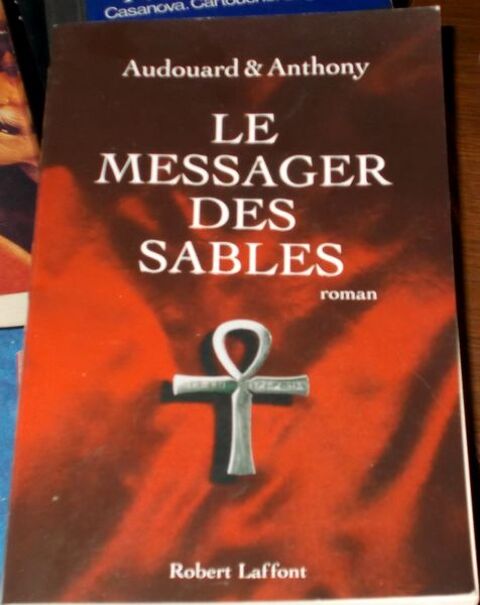 Roman le messager des sables audouard et anthony 10 Monflanquin (47)