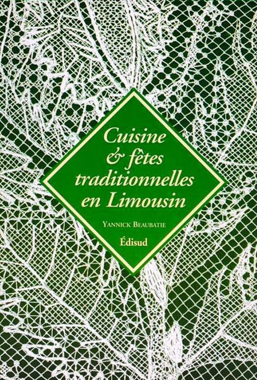 LA CUISINE DU LIMOUSIN / prixportcompris Livres et BD