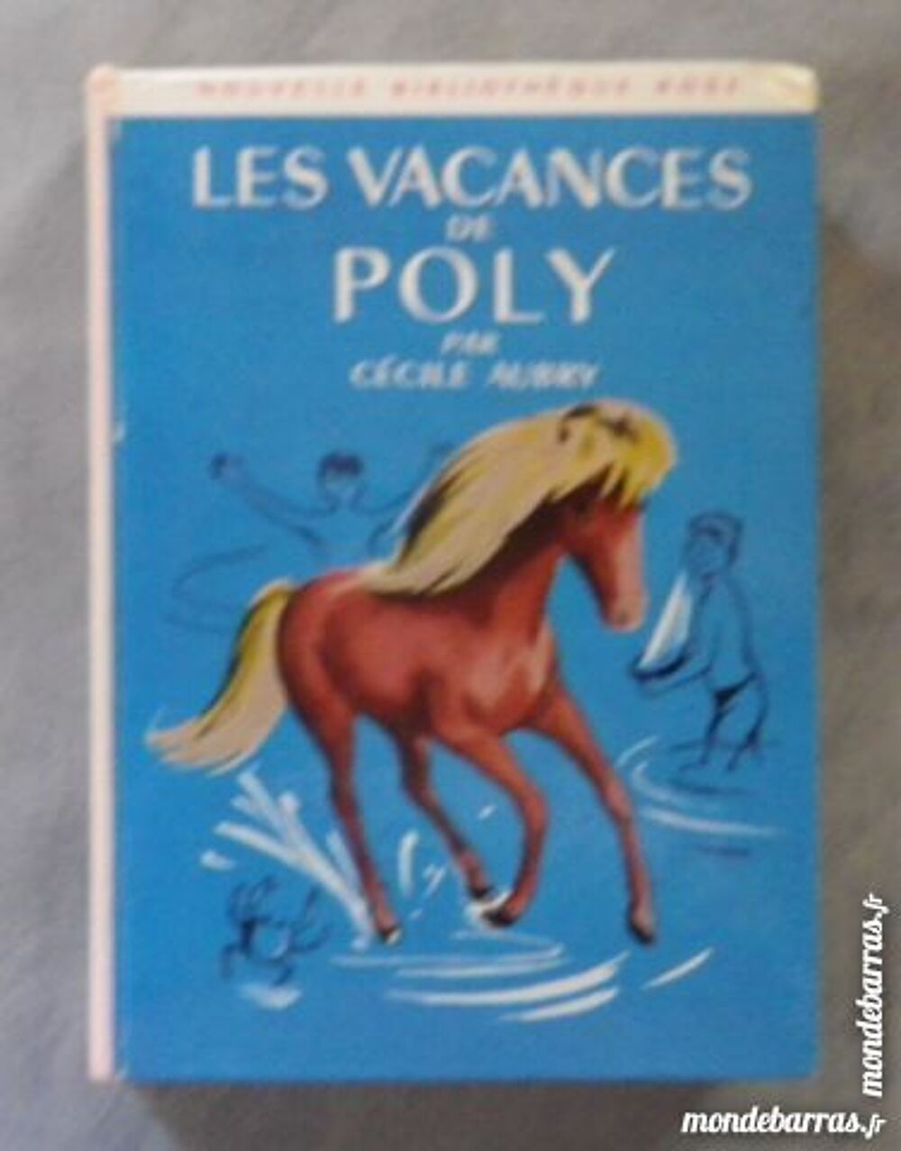 LES VACANCES DE POLY BIBLIO ROSE 167 DE 1967 Livres et BD