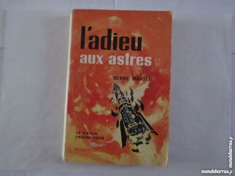 science fiction  L'ADIEU AUX ASTRES rayon fantasti 5 Brest (29)