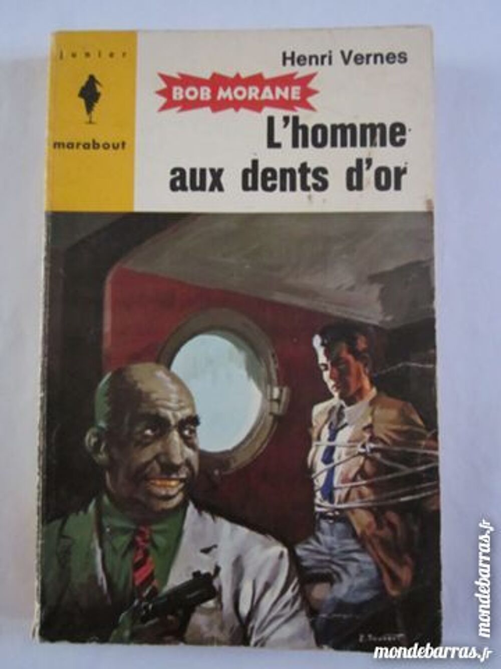 BOB MORANE - L' HOMME AUX DENTS D' OR Livres et BD