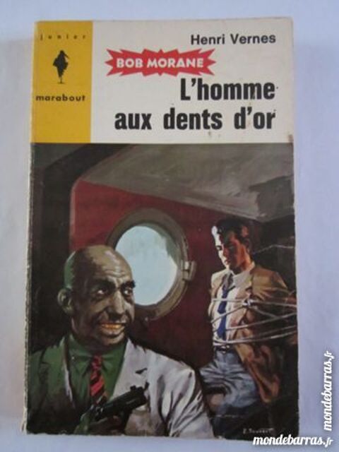 BOB MORANE -  L' HOMME AUX DENTS D' OR 3 Brest (29)