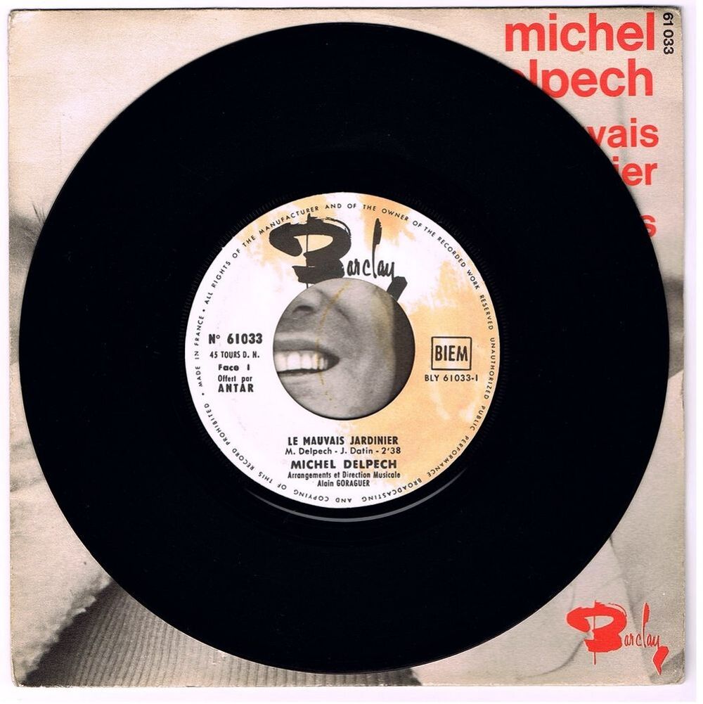 MICHEL DELPECH -45t- LE MAUVAIS JARDINIER -Promo ANTAR-BIEM CD et vinyles