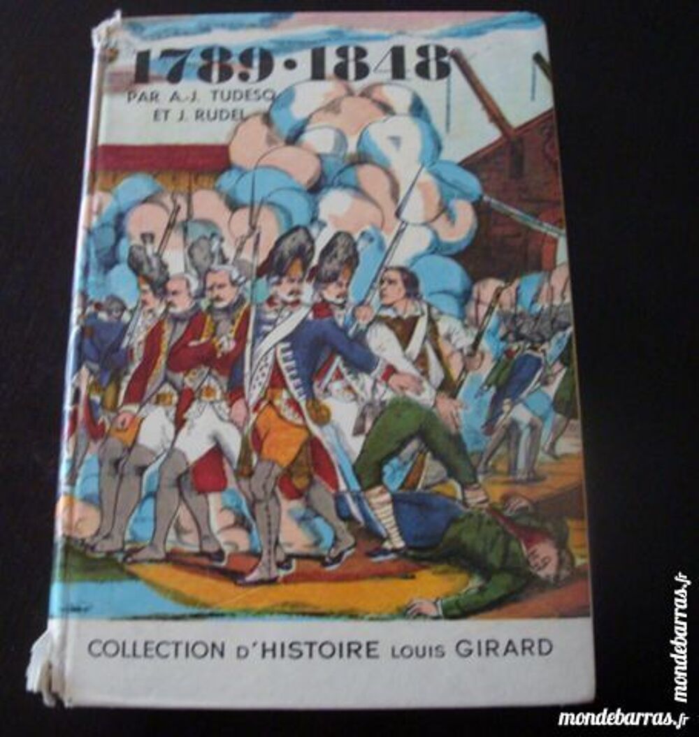 Livre d'histoire p&eacute;riode 1789-1848 Livres et BD