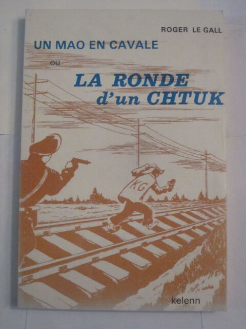  livre breton - UN MAO EN CAVALE  par  ROGER LE GALL 8 Brest (29)