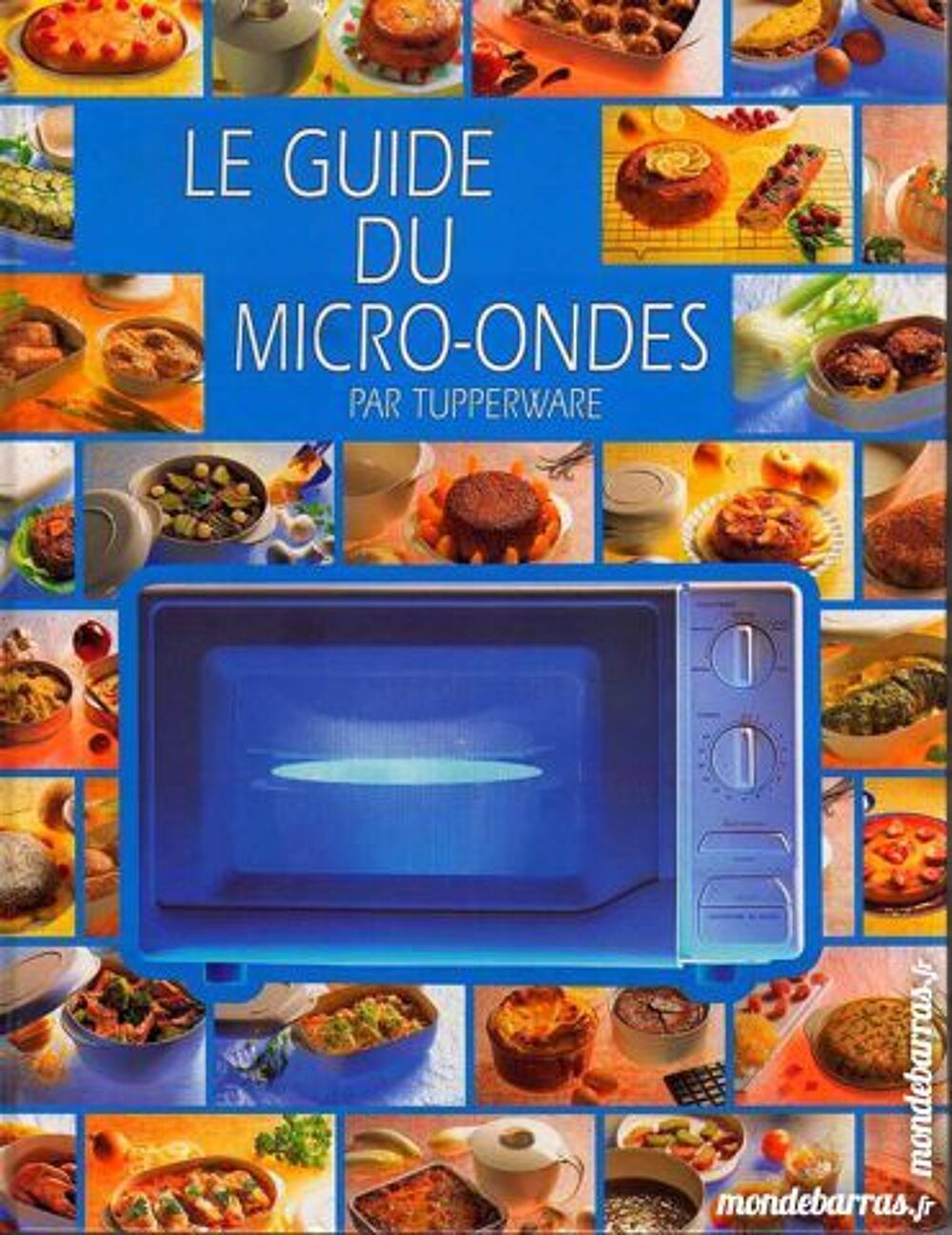 TUPPERWARE - LE MICRO ONDES Livres et BD