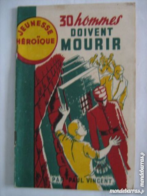 30 HOMMES DOIVENT MOURIR 5 Brest (29)