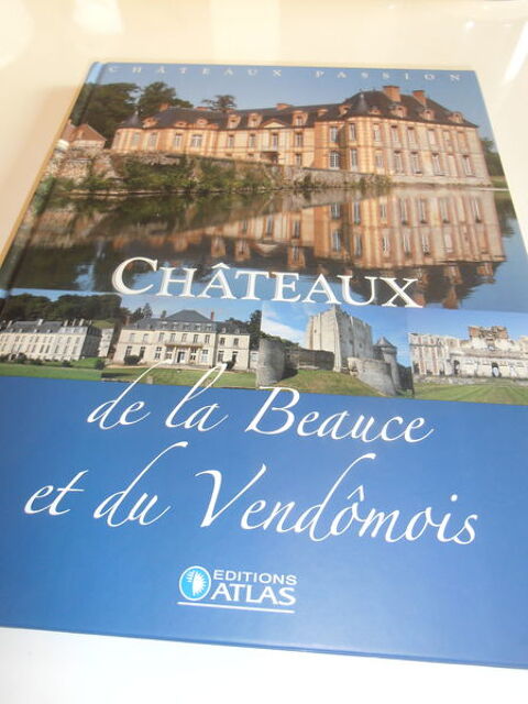 Ch�teaux de la Beauce et du Vend�mois (78) 25 Tours (37)