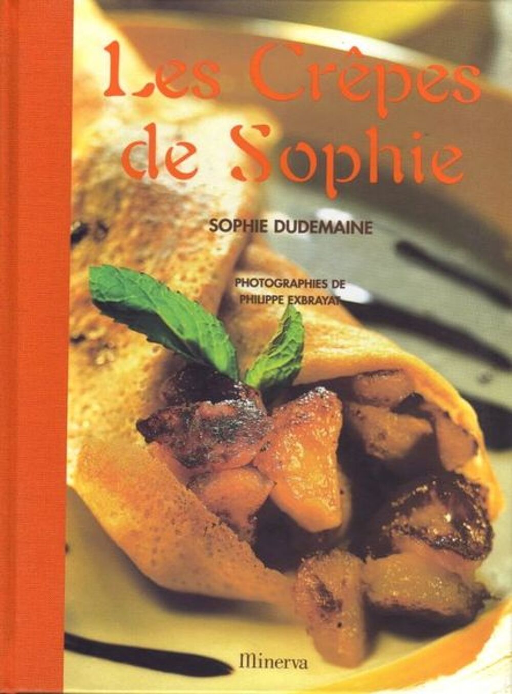LES CR&Ecirc;PES DE SOPHIE - CUISINE / les-livres-de-jac Livres et BD