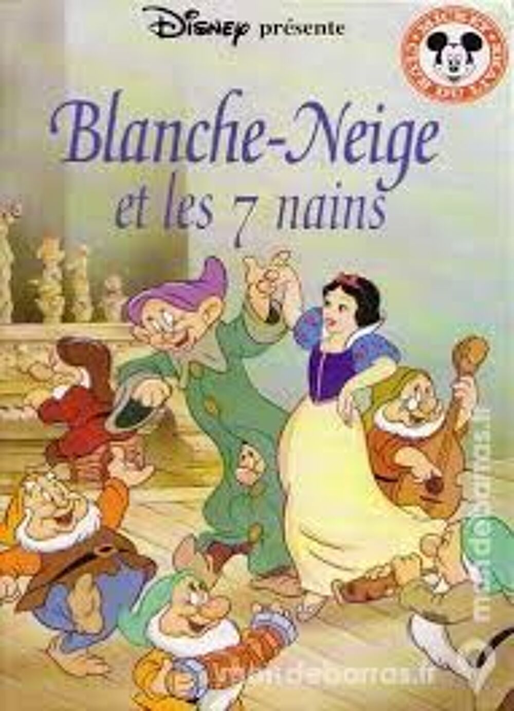 DISNEY : &laquo;BLANCHE-NEIGE ET LES 7 NAINS&raquo;- Livres et BD