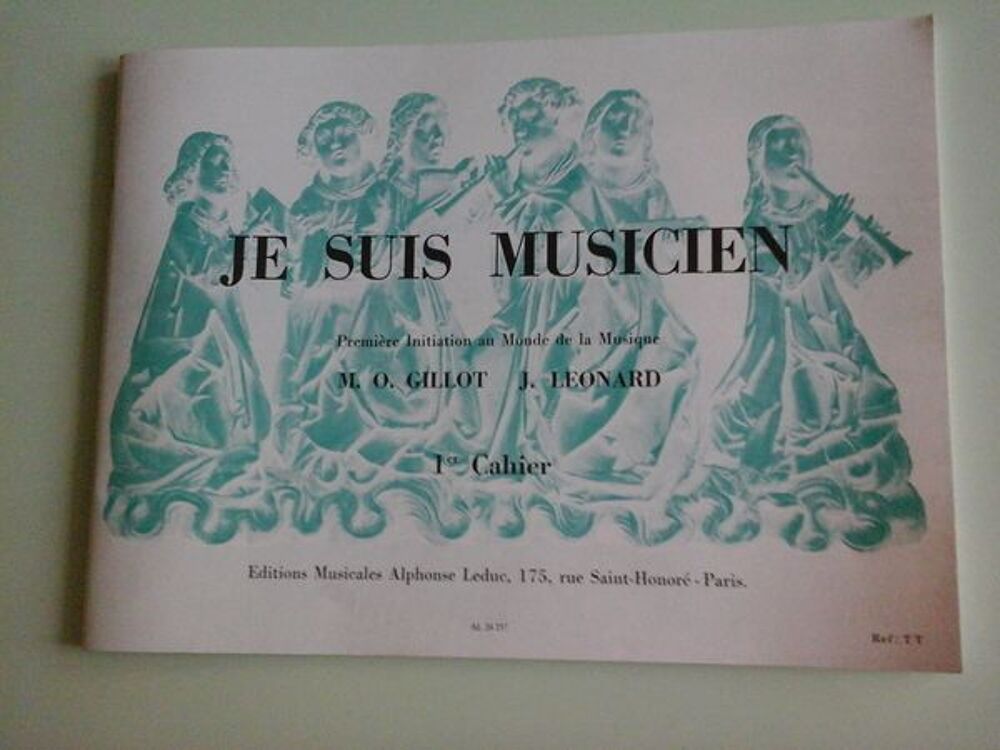 JE SUIS MUSICIEN 1er CAHIER frais de port inclus Instruments de musique