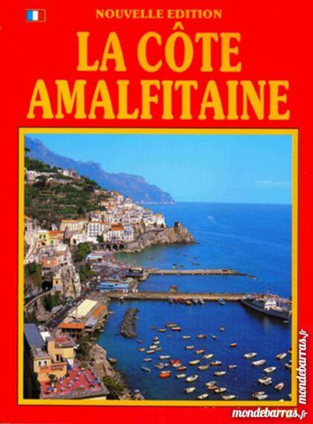 La c&ocirc;te amalfitaine - ITALIE / prixportcompris Livres et BD
