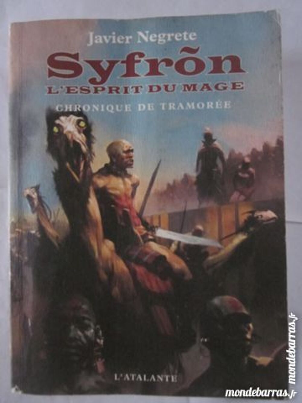 SYFRON L'ESPRIT DU MAGE CHRONIQUE DE TRAMOREE SF Livres et BD