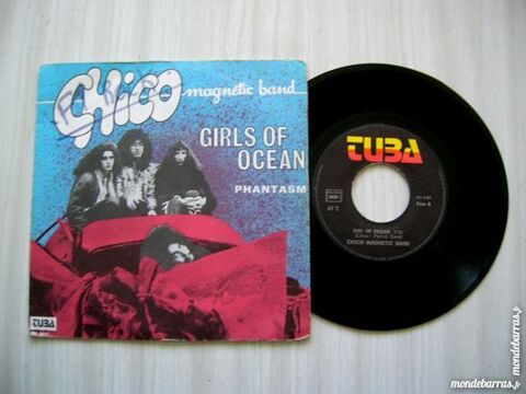 45 TOURS CHICO MAGNETIC BAND Girls of Ocean 15 Nantes (44)