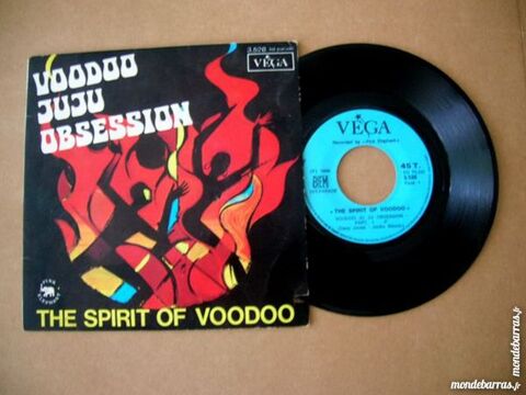 45 TOURS THE SPIRIT OF VOODOO Voodoo juju obsessio 38 Nantes (44)