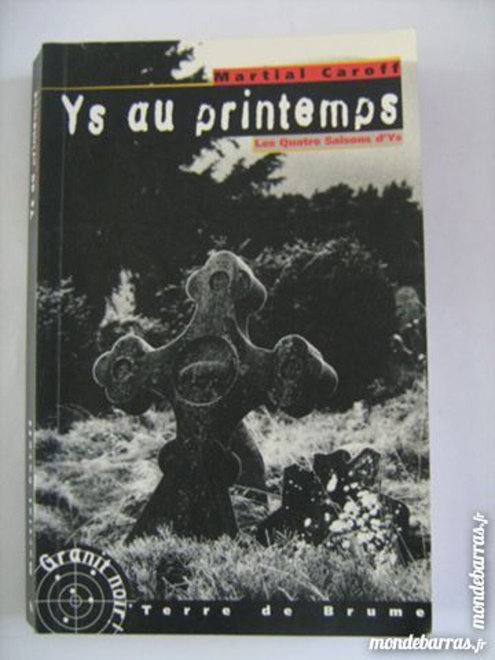 YS AU PRINTEMPS par MARTIAL CAROFF Livres et BD