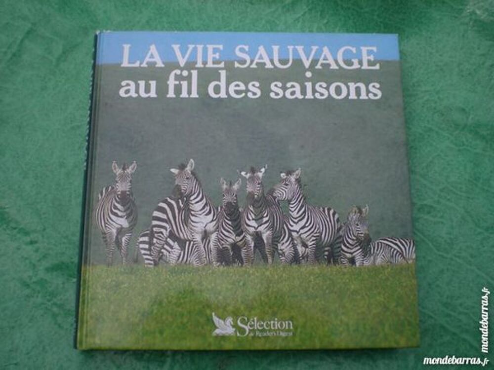 "Livre "" La vie sauvage au fil des saisons """ Livres et BD