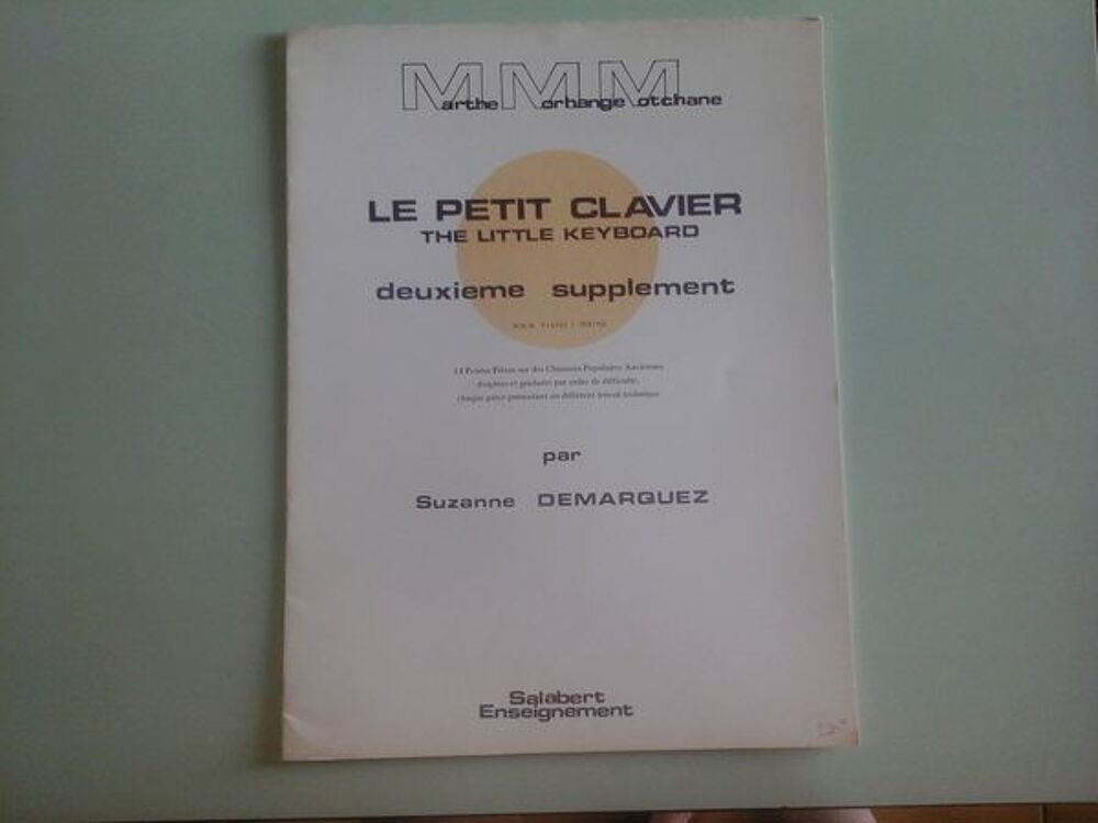 LE PETIT CLAVIER 2&egrave; SUPPLEMENT POUR PIANO 2 MAINS Instruments de musique