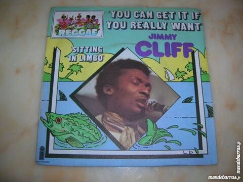 45 Tours JIMMY CLIFF You can get it you really wa 12 Nantes (44)