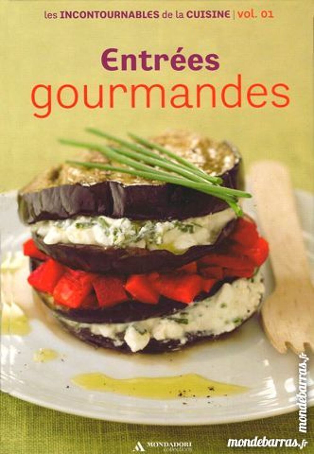 Entr&eacute;es gourmandes - CUISINE Livres et BD