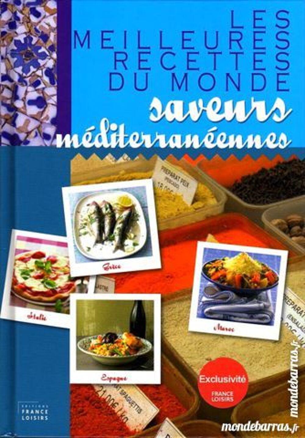 Saveurs m&eacute;diterran&eacute;ennes Livres et BD