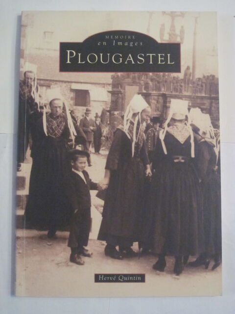 livre breton -  PLOUUGASTEL -  mémoire en images 10 Brest (29)