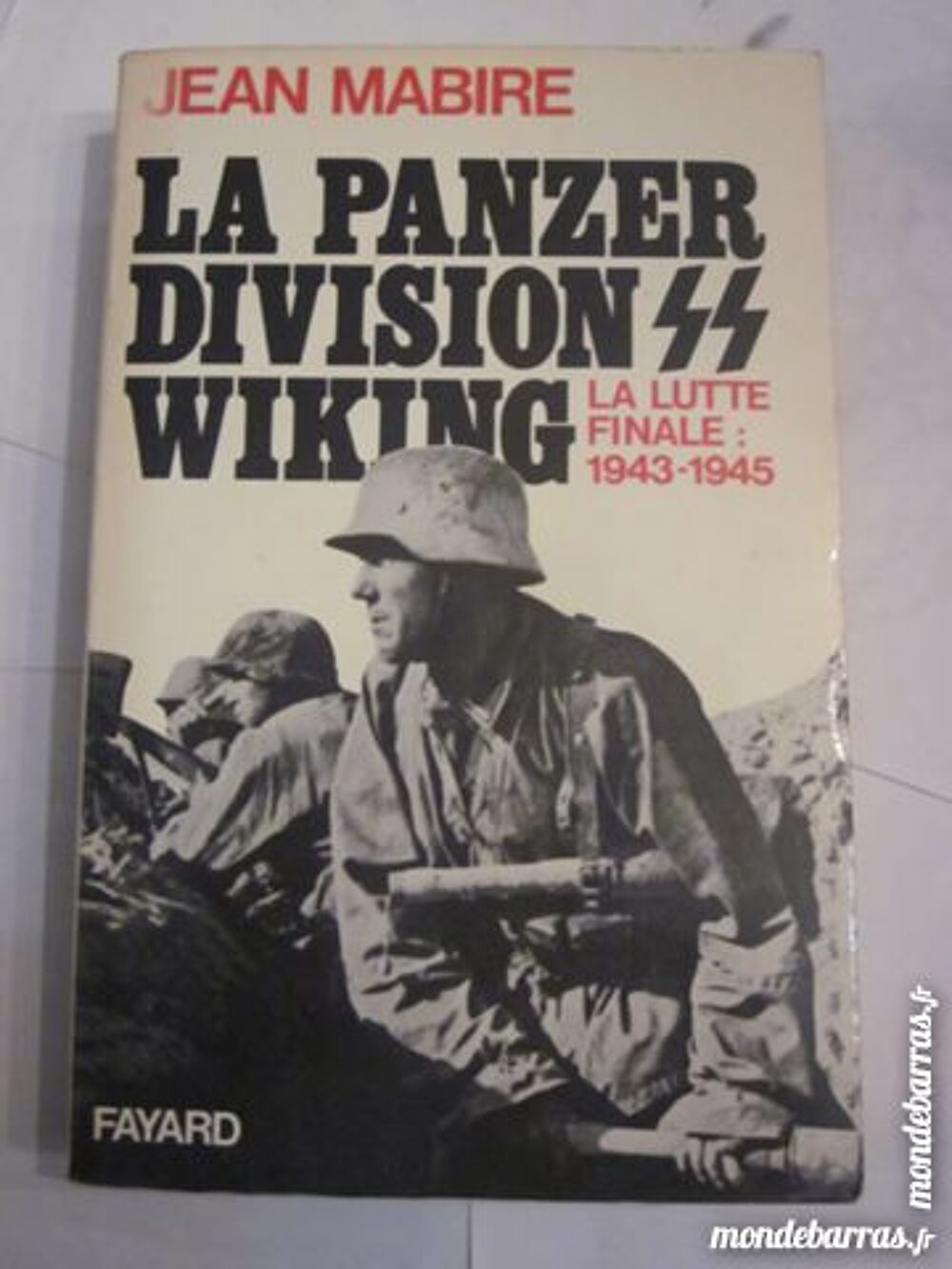 LA PANZER DIVISION S S WIKING par JEAN MABIRE Livres et BD