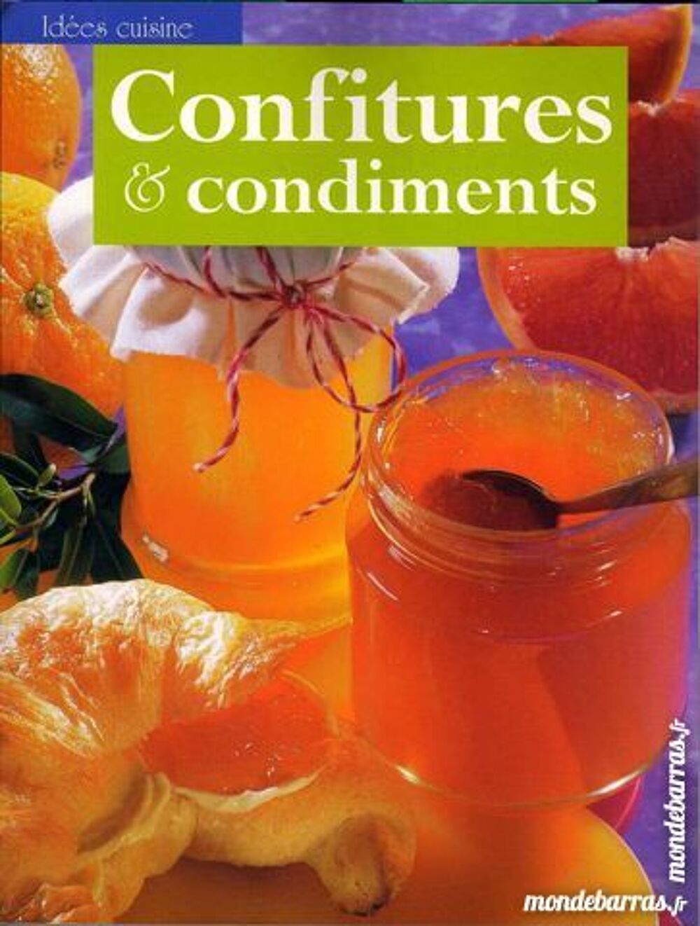 CONFITURES ET CONDIMENTS / prixportcompris Livres et BD
