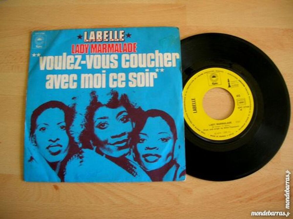 45 TOURS LABELLE LADY MARMALADE/Voulez vous couche CD et vinyles