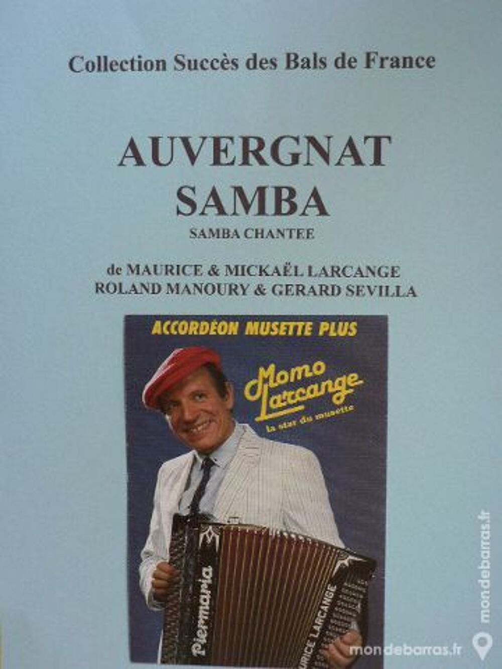 Accord&eacute;on: AUVERGNAT SAMBA de MAURICE LARCANGE Instruments de musique
