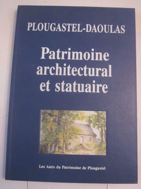 PLOUUGASTEL DAOULAS PATRIMOINE ARCHITECTURAL ET STATUAIRE 18 Brest (29)