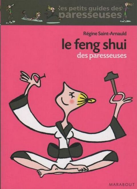 LES PARESSEUSES - feng shui / prixportcompris 10 Lille (59)